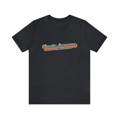 Chaotic Awesome Retro Tee