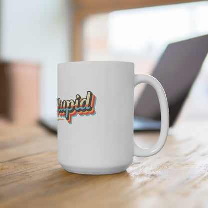 Chaotic Stupid Alignment Mug