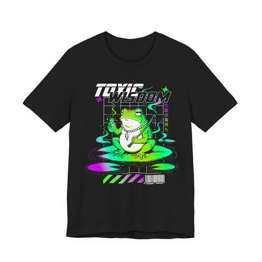 Toxic Wisdom T-Shirt