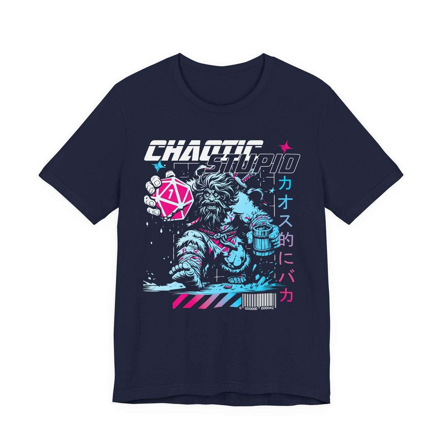 Chaotic Stupid T-Shirt