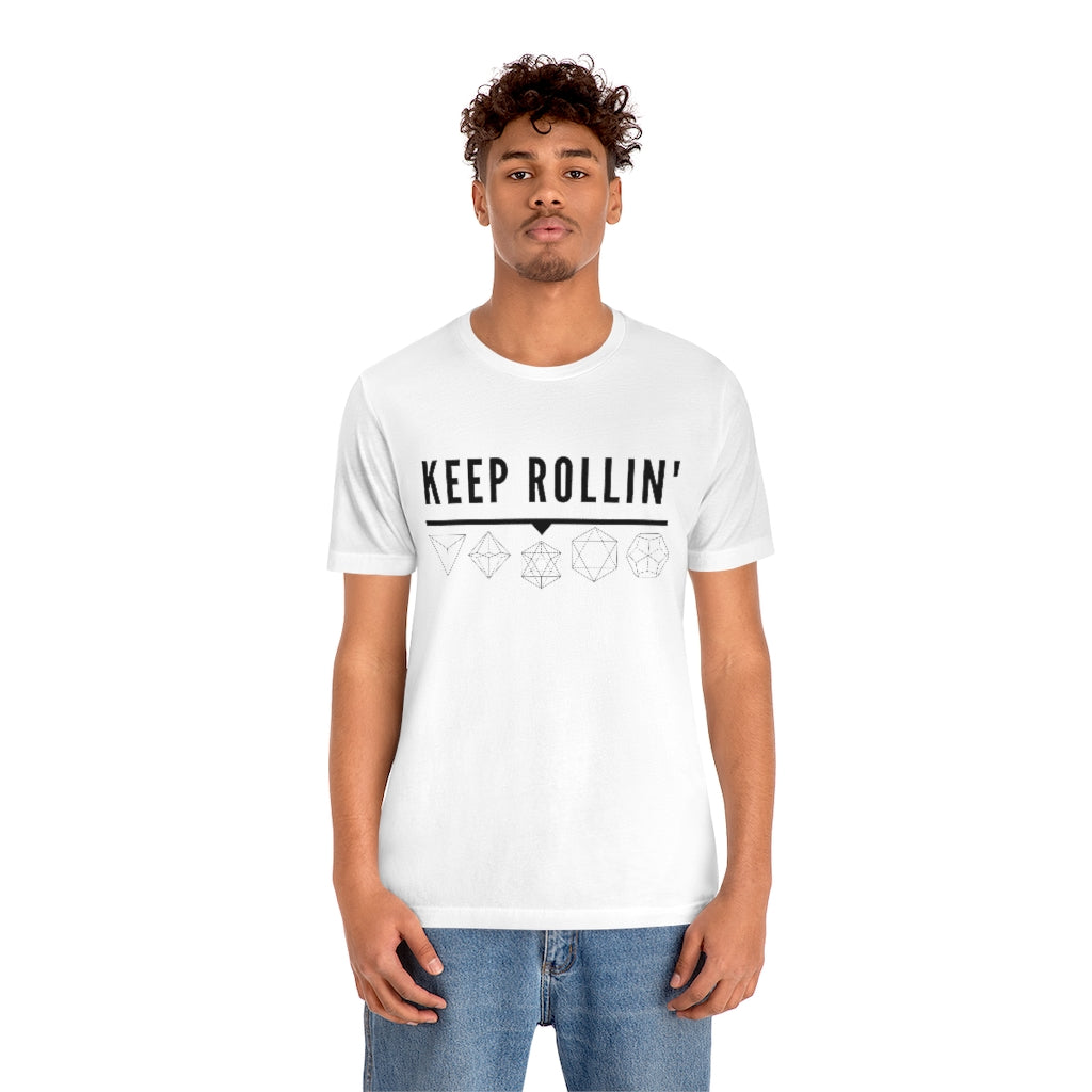 Keep Rollin' Tee