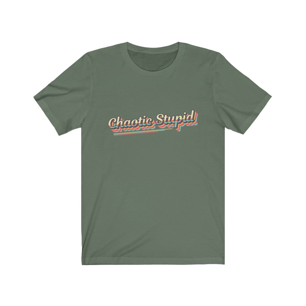 Chaotic Stupid Retro Tee