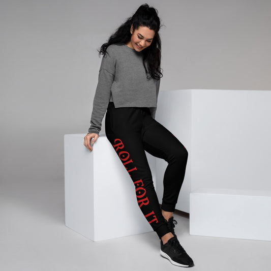 Roll For It - Women's Joggers